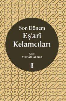 Son Dönem Eş'ari Kelamcıları - 1