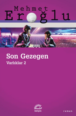 Son Gezegen Varlıklar 2 - 1