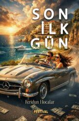 Son İlk Gün - FESTİVAL YAYINCILIK
