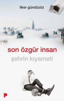 Son Özgür İnsan - 1