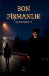 Son Pişmanlık - Mahlas Yayınları