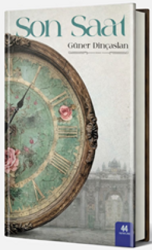 Son Saat - 44 YAYINLARI