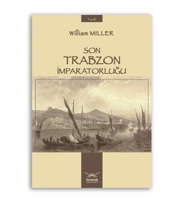 Son Trabzon İmparatorluğu - 1