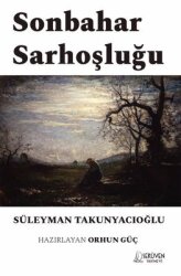 Sonbahar Sarhoşluğu - Serüven Yayınevi