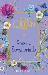Sonsuz Sevgilerimle - Julia Quinn - Epsilon Yayınevi