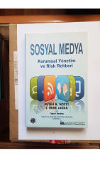 Sosyal Medya Kurumsal Yönetim Ve Risk Rehberi - Türkiye İç Denetim Enstitüsü Yayınları
