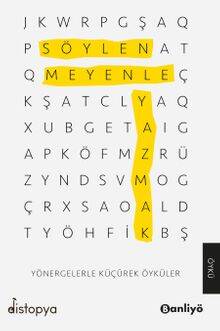 Söylenmeyenle Yazmak - 1