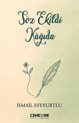 Söz Ekildi Kağıda - 1