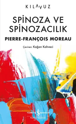 Spinoza ve Spinozacılık - 1