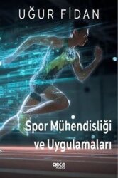 Spor Mühendisliği ve Uygulamaları - Gece Kitaplığı