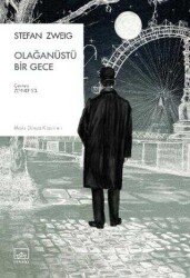 Stefan Zweig Oalağanüstü Bir Gece İthaki Yayınları - İthaki Yayınları
