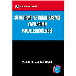 Su Getirme ve Kanalizasyon Yapılarının Projelendirilmesi - 1