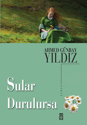 Sular Durulursa - 1