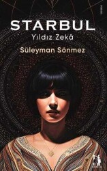 Süleyman Sönmez Starbul- Yıldız Zeka Metinlerarası Kitap - Metinlerarası Kitap
