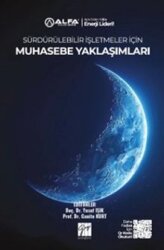 Sürdürülebilir İşletmeler İçin Muhasebe Yaklaşımları - Gazi Kitabevi