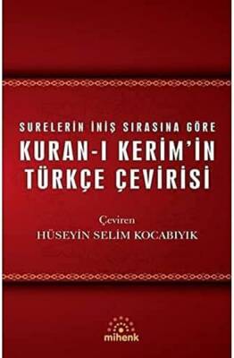 Surelerin İniş Sırasına Göre Kur'an-ı Kerim Meali - 1