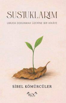 Sustuklarım - 1