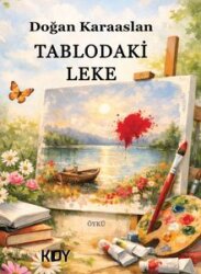Tablodaki Leke - Kitapyurdu Doğrudan Yayıncılık (KDY)