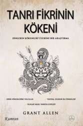 Tanrı Fikrinin Kökeni: Dinlerin Kökenleri Üzerine Bir Araştırma - Kumran