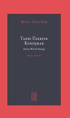 Tanrı Üzerine Konuşmak - 1