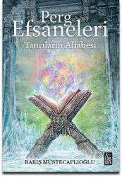 Tanrıların Alfabesi - Perg Efsaneleri 4 - Xlibris