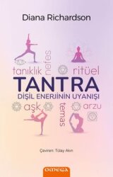 Tantra / Dişil Enerjinin Uyanışı - Omega