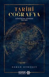 Tarihi Coğrafya Dönüşüm Dönemi - Yeditepe Yayınevi