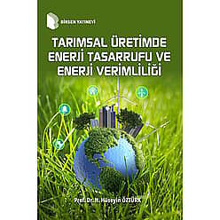 Tarımsal Üretimde Enerji Tasarrufu ve Enerji Verimliliği - 1