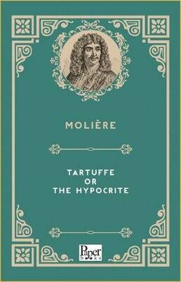Tartuffe or the Hypocrite - 1