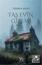 Taş Evin Gizemi - Yıldız Ağacı Yayınevi