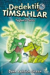Taşların Sırrı - Dedektif Timsahlar 5 - Olimpos Çocuk