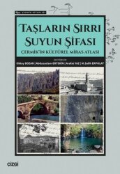 Taşların Sırrı Suyun Şifası - Çermik'in Kültürel Miras Atlası - Çermik Kitaplığı - Çizgi Kitabevi