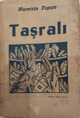 Taşralı-1959 Baskısı-Yazarından İmzalı - 1