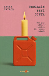 Tedirgin Yeni Dünya - Okuyan Us Yayınları