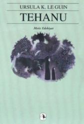 Tehanu Yerdeniz IV - Metis Yayınları