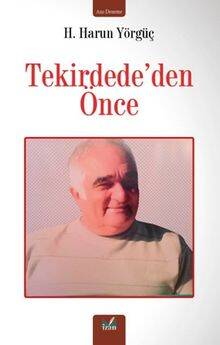 Tekirdede'den Önce - 1