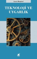 Teknoloji ve Uygarlık - Lewis Mumford - Ayrıntı Yayınları
