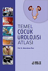 Temel Çocuk Ürolojisi Atlası - Nobel Tıp Kitabevleri