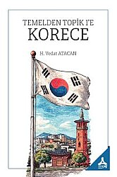 Temelden Topik 1'e Korece - Son Çağ Yayınları - Akademik