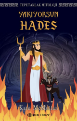 Tepetaklak Mitoloji: Yakıyorsun Hades - Epsilon Yayınevi
