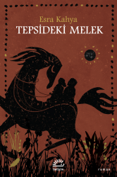 Tepsideki Melek - İletişim Yayınları