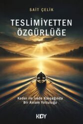 Teslimiyetten Özgürlüğe - Kitapyurdu Doğrudan Yayıncılık (KDY)