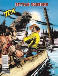 Tex Sayı 4 - Şeytan Uçurumu Yazar: Claudio Nizzi - Lal