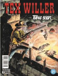 Tex Willer Sayı 21 - Tubac Şerifi Yazar: Jacopo Rauch Çevirmen: Zeynep Akkuş - Lal