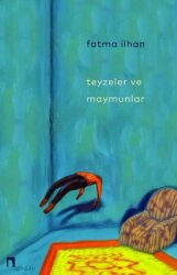 Teyzeler ve Maymunlar - Dergah Yayınları