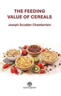 The Feeding Value of Cereals - 1