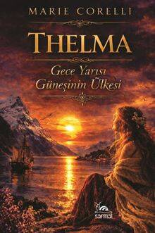 Thelma / Gece Yarısı Güneşinin Ülkesi - 1