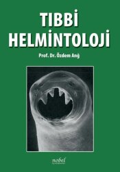 Tıbbi Helmintoloji - Nobel Tıp Kitabevleri