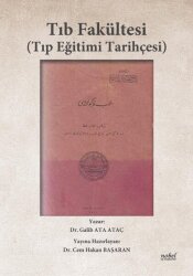 Tıp Fakültesi (Tıp Eğitimi Tarihçesi) - Nobel Tıp Kitapevleri