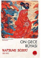 Tokyo Mango On Gece Rüyası, Natsume Soseki - 